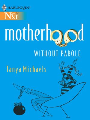 cover image of Motherhood Without Parole